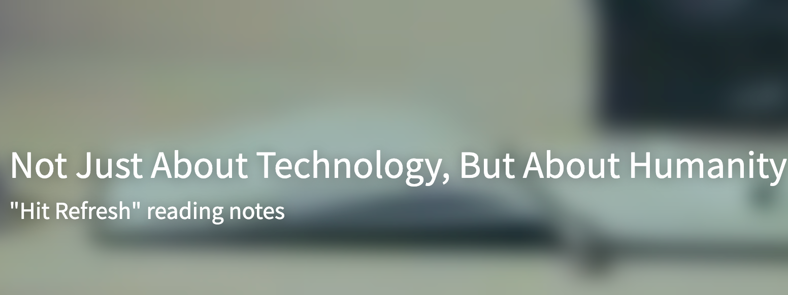 Not Just About Technology, But About Humanity